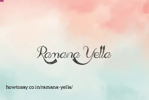 Ramana Yella