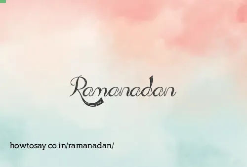 Ramanadan