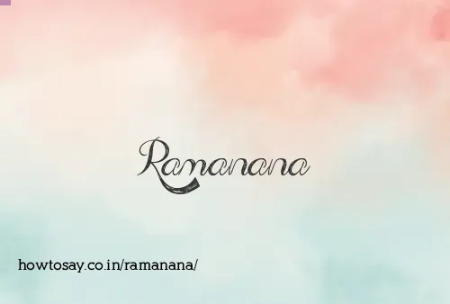 Ramanana