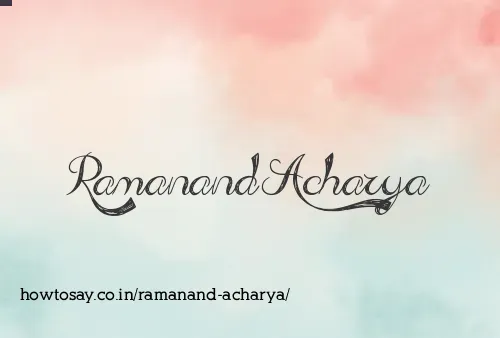 Ramanand Acharya