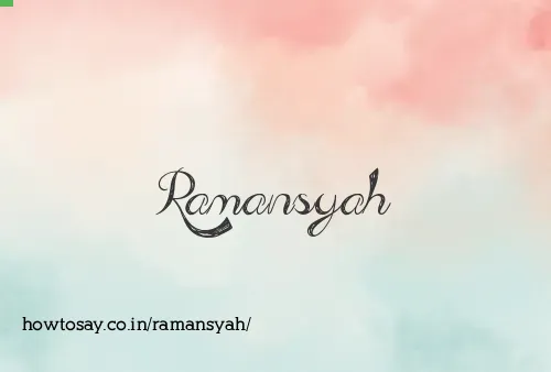 Ramansyah