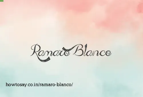 Ramaro Blanco