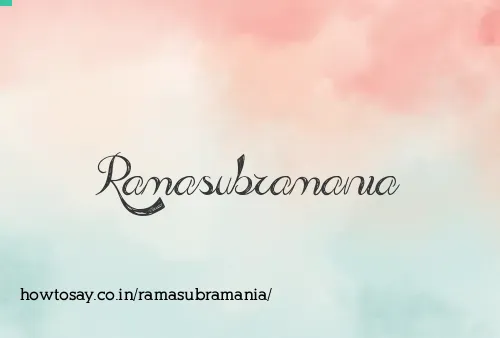 Ramasubramania