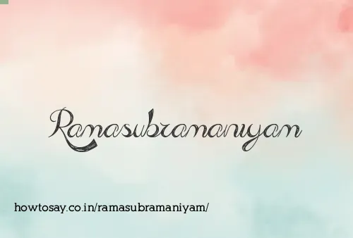 Ramasubramaniyam