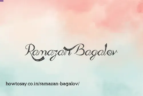Ramazan Bagalov