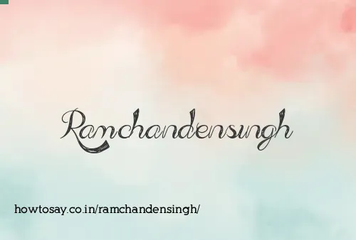 Ramchandensingh