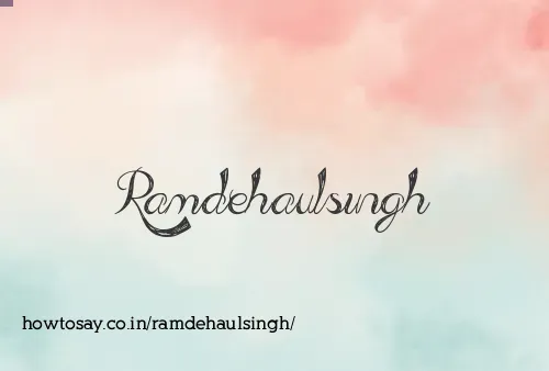 Ramdehaulsingh