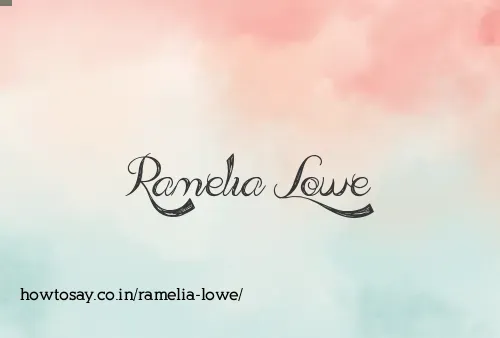 Ramelia Lowe