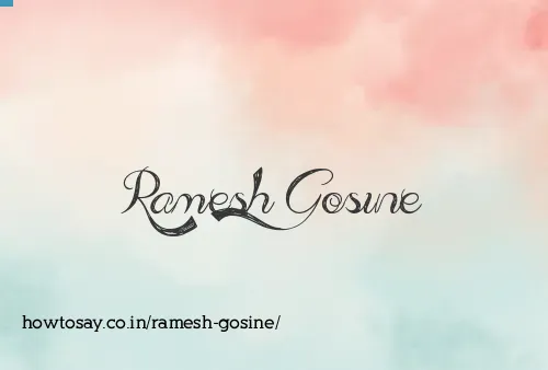 Ramesh Gosine