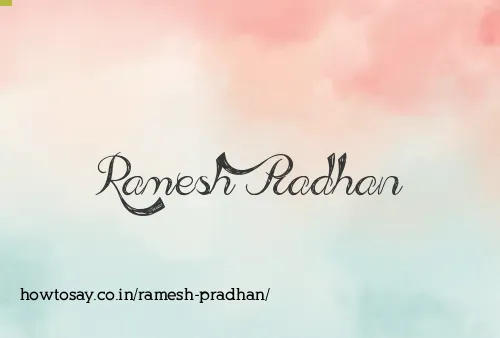 Ramesh Pradhan