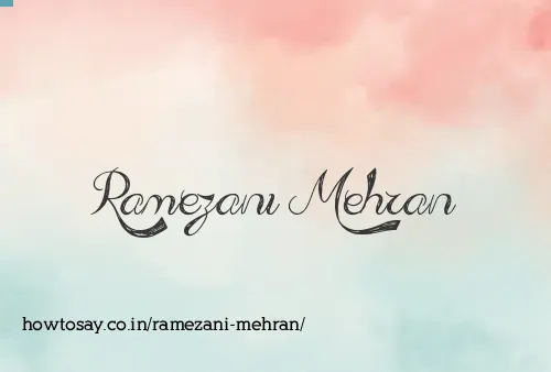 Ramezani Mehran