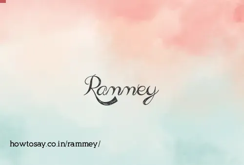 Rammey