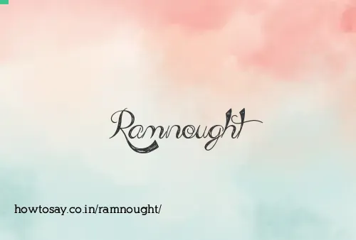 Ramnought