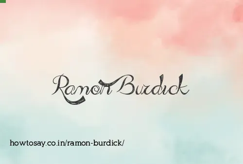 Ramon Burdick