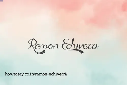 Ramon Echiverri
