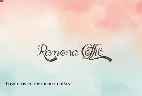 Ramona Coffie