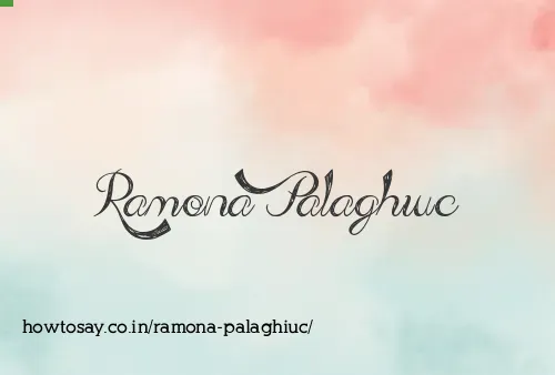 Ramona Palaghiuc