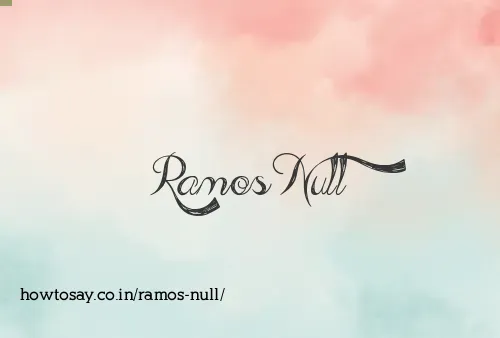 Ramos Null