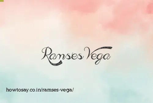 Ramses Vega