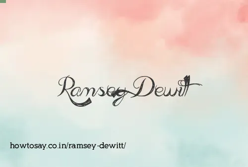 Ramsey Dewitt