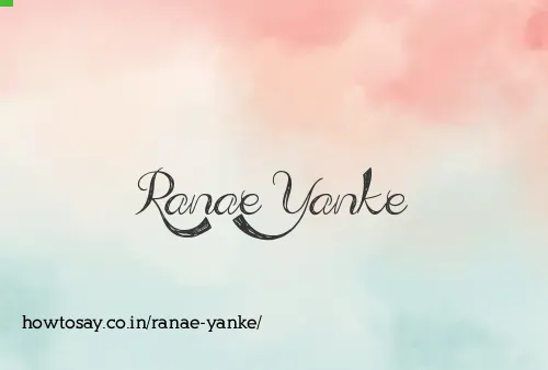 Ranae Yanke