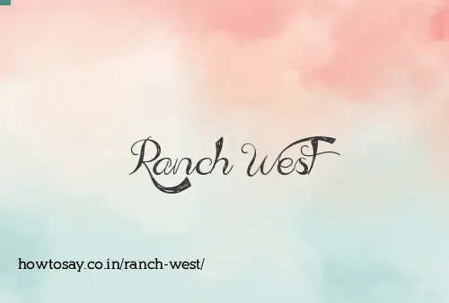 Ranch West