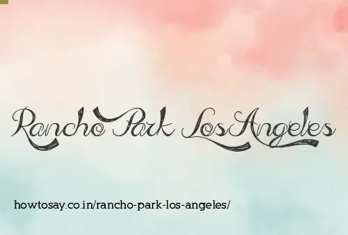 Rancho Park Los Angeles