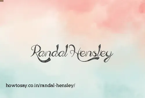 Randal Hensley