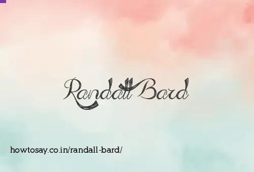 Randall Bard
