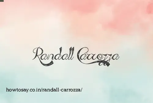 Randall Carrozza