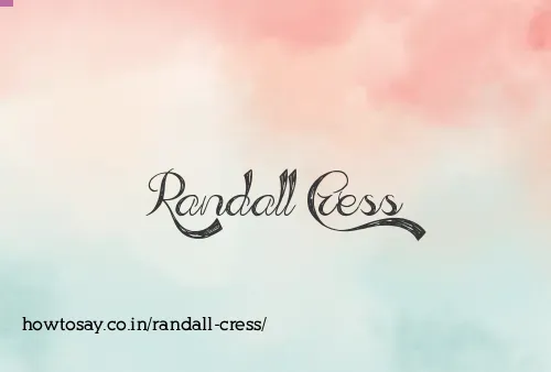 Randall Cress
