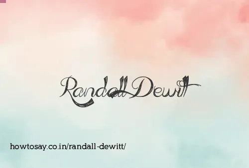 Randall Dewitt