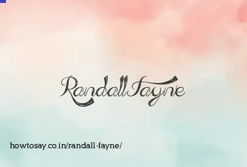 Randall Fayne