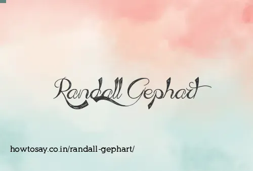 Randall Gephart