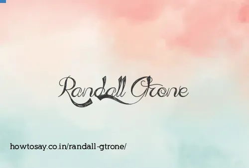 Randall Gtrone