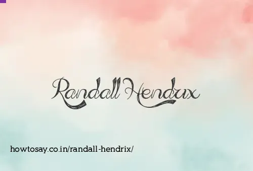 Randall Hendrix