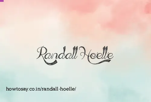 Randall Hoelle