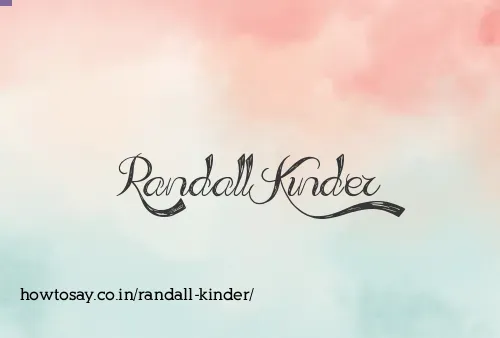 Randall Kinder