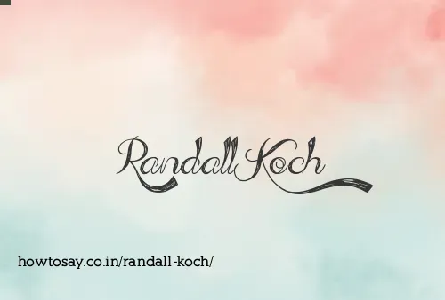 Randall Koch
