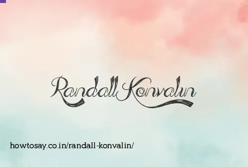Randall Konvalin