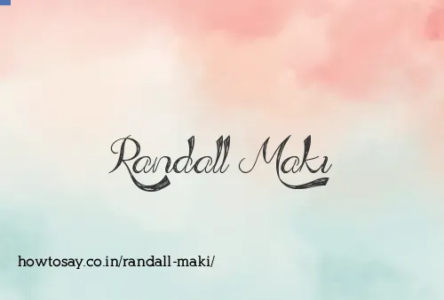 Randall Maki