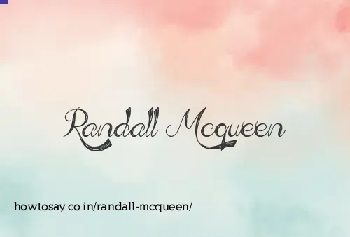 Randall Mcqueen