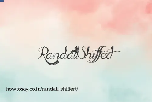 Randall Shiffert