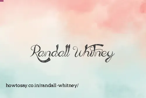 Randall Whitney
