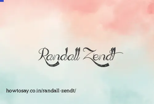 Randall Zendt