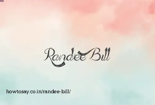Randee Bill