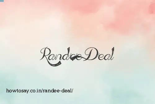 Randee Deal