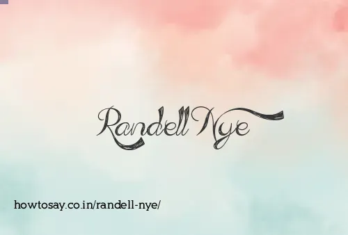 Randell Nye