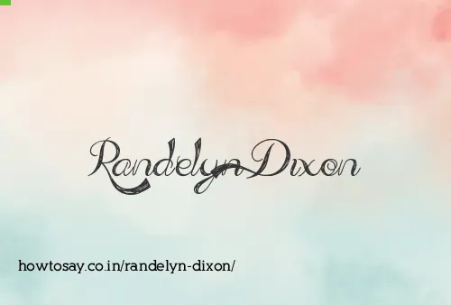 Randelyn Dixon