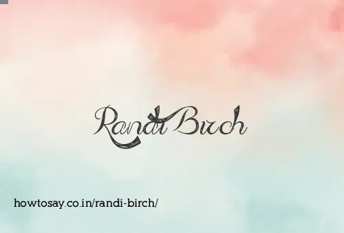 Randi Birch